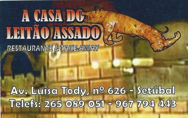 Foto 1 de Restaurante a Casa do Leitão Assado - Setúbal - Av. Luísa Tody